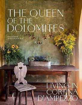 The Queen of the Dolomites: Living in Cortina d'Ampezzo