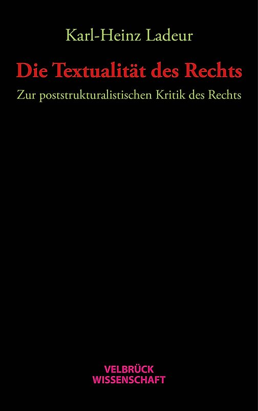 Die Textualität des Rechts