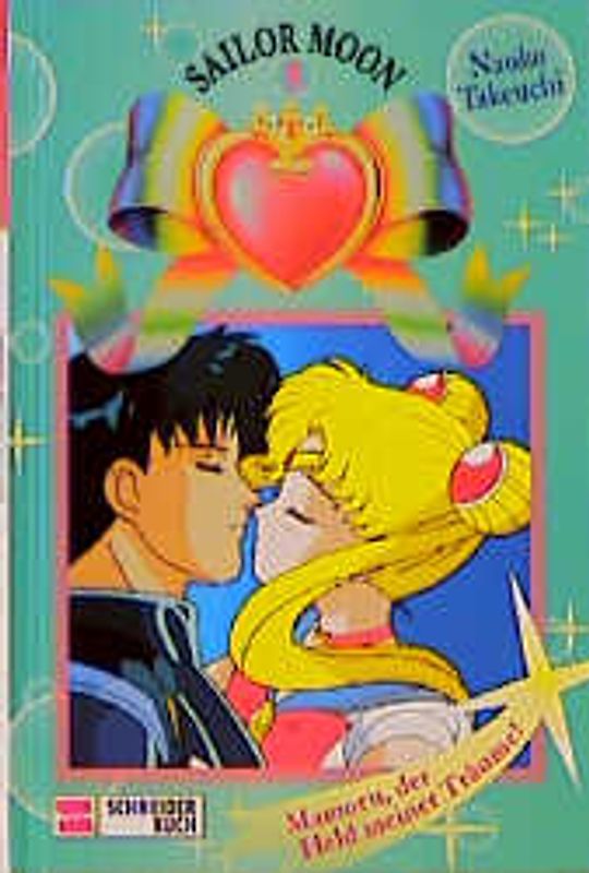 Sailor Moon / Mamoru, der Held meiner Träume