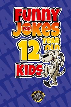 Funny Jokes for 12 Year Old Kids