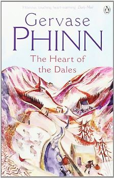 Heart of the Dales - Gervase Phinn