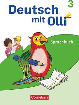 Deutsch mit Olli - Sprache 2-4 - Ausgabe 2021 - 3. Schuljahr