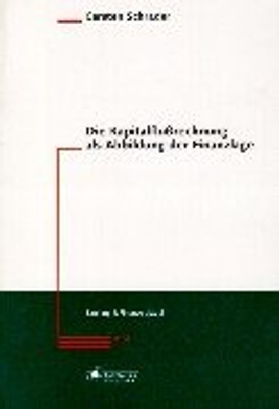 Die Kapitalflussrechnung als Abbildung der Finanzlage