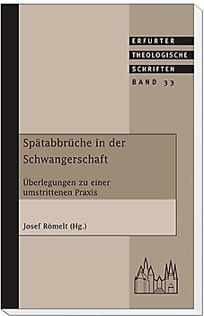 Spätabbrüche in der Schwangerschaft