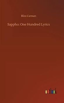 Sappho: One Hundred Lyrics