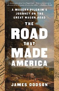 The Road That Made America