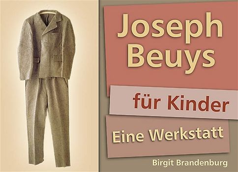 Joseph Beuys für Kinder