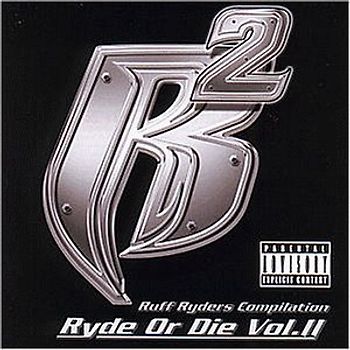 Ruff Ryders - Ruff Ryders Vol. 2