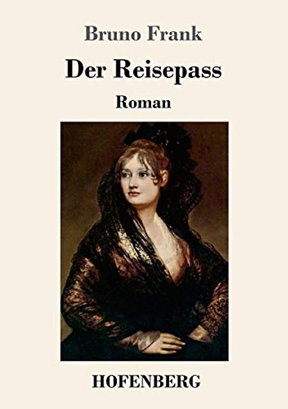 Der Reisepass: Roman