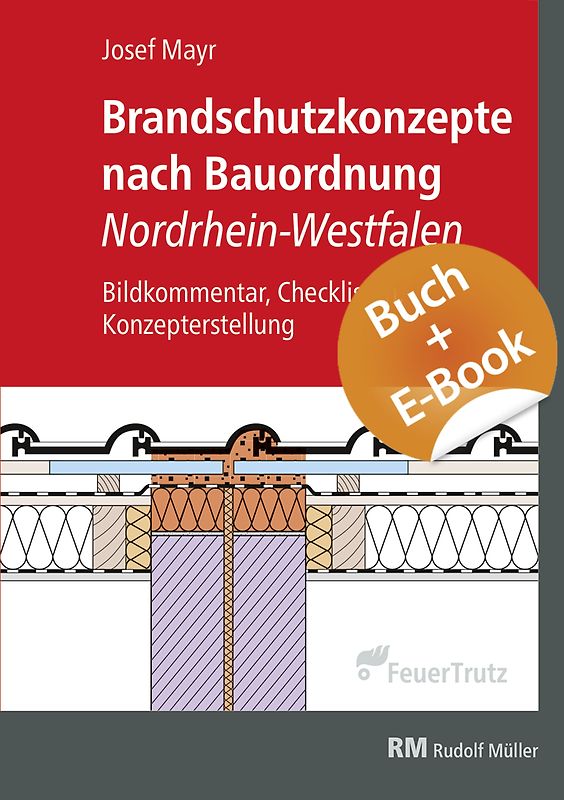 Brandschutzkonzepte nach Bauordnung Nordrhein-Westfalen - mit E-Book (PDF)