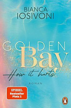 Golden Bay − How it hurts