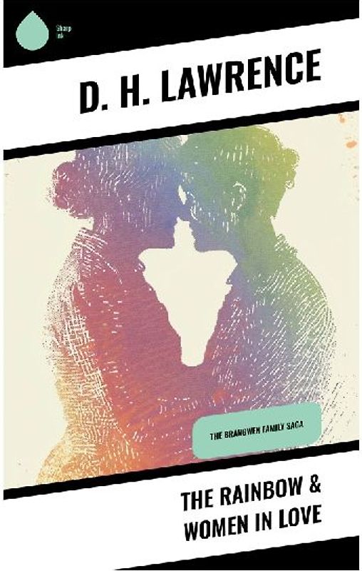 The Rainbow & Women in Love