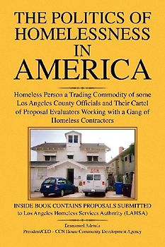 The Politics of Homelessness in America