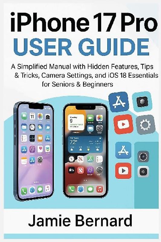 iPhone 17 Pro User Guide