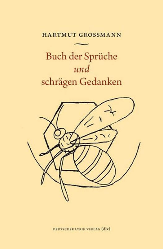 Buch der Sprüche und schrägen Gedanken