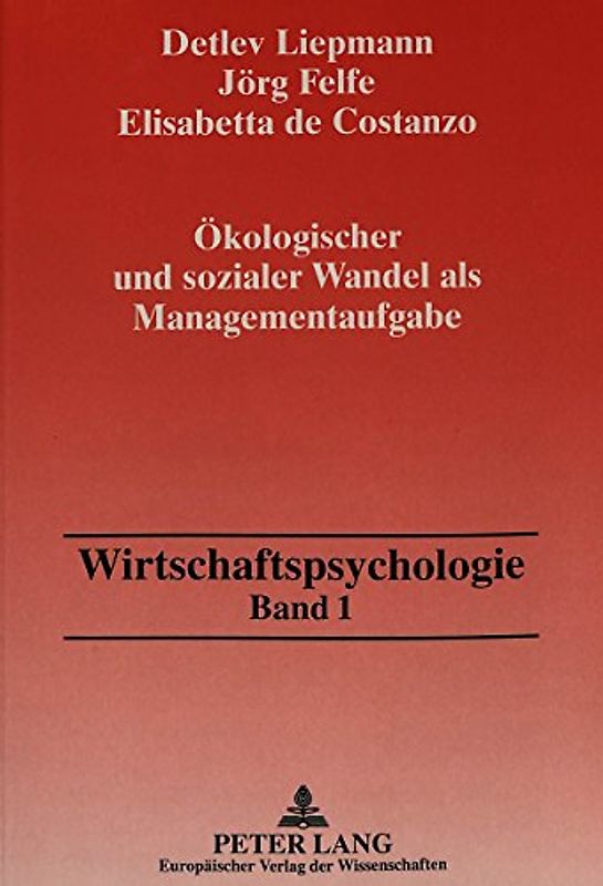 Ökologischer und sozialer Wandel als Managementaufgabe