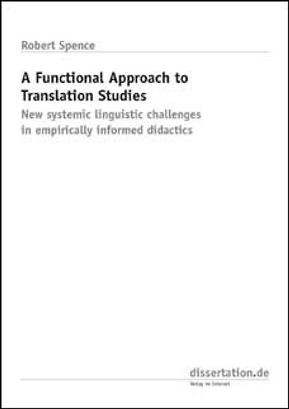 A Functional Approach to Translation Studies