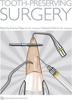 Tooth-Preserving Surgery