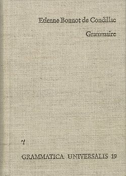 Cours d'etude pour l'instruction du Prince de Parme: Grammaire