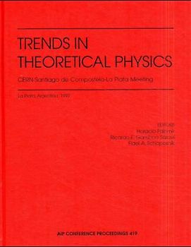 Trends in Theoretical Physics