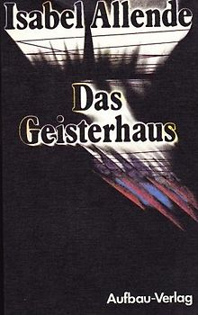Das Geisterhaus - Isabel Allende [Taschenbuch]
