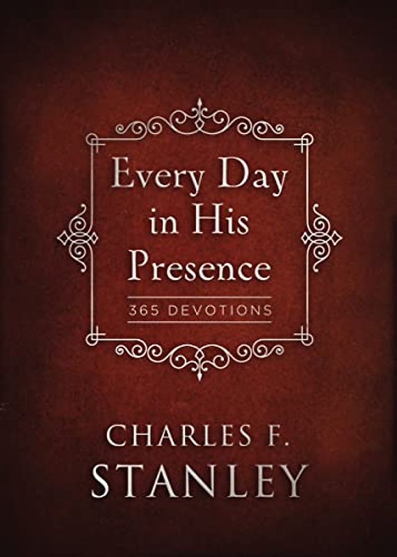 Every Day in His Presence: 365 Devotions (Devotionals from Charles F. Stanley)