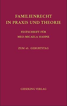 Familienrecht in Praxis und Theorie