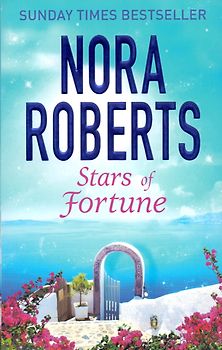 Stars of Fortune - Nora Roberts [Paperback]
