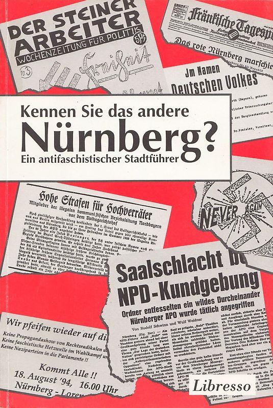 Kennen Sie das andere Nürnberg? - Ein antifaschistischer Stadtführer - Walter Bauer, Elke Mahlert [Taschenbuch]