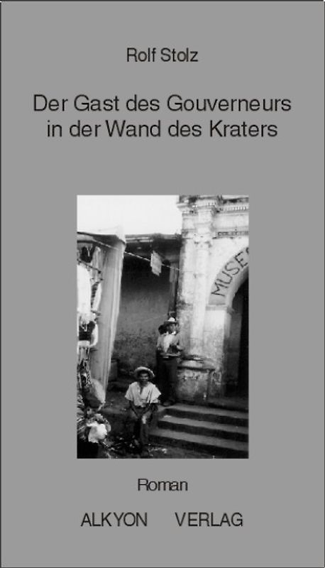 Der Gast des Gouverneurs in der Wand des Kraters