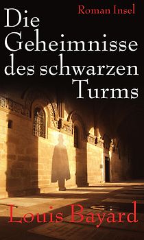 Die Geheimnisse des schwarzen Turms