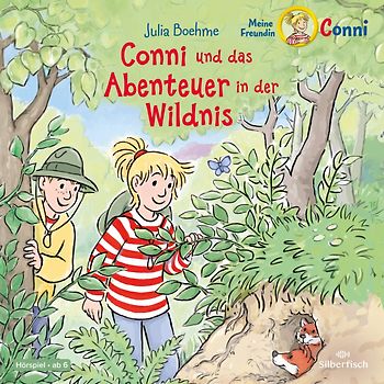 Conni und das Abenteuer in der Wildnis (Meine Freundin Conni - ab 6)
