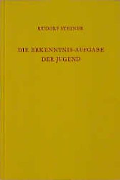 Die Erkenntnis-Aufgabe der Jugend