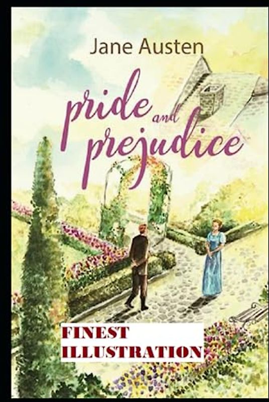 Pride and Prejudice: Finest Illustration