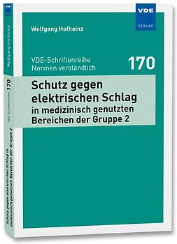Schutz gegen elektrischen Schlag in medizinisch genutzten Bereichen der Gruppe 2
