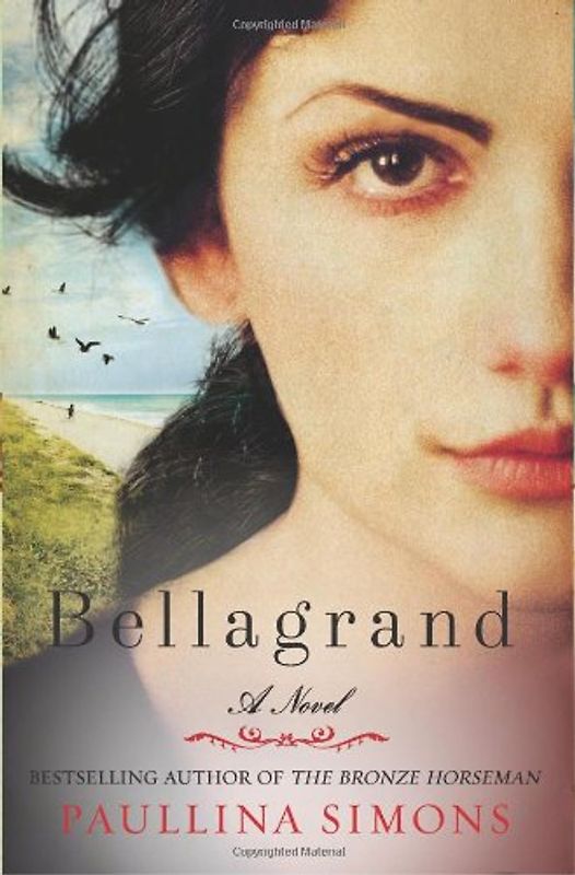 Bellagrand: A Novel - Simons, Paullina