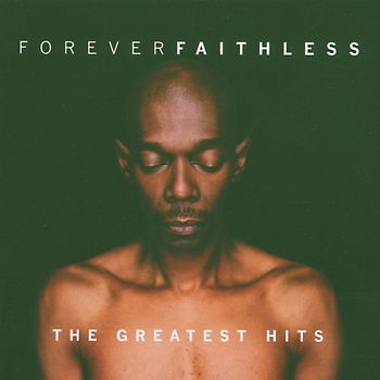 Faithless - Forever Faithless/Basic