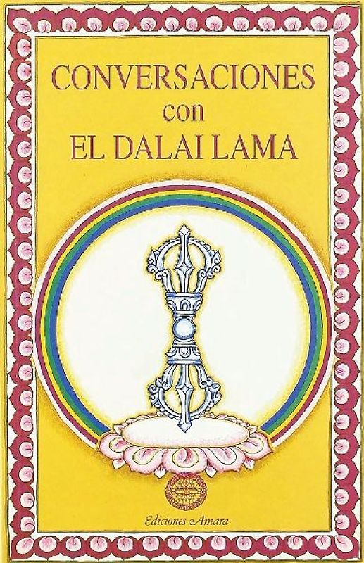 Conversaciones con el Dalai Lama