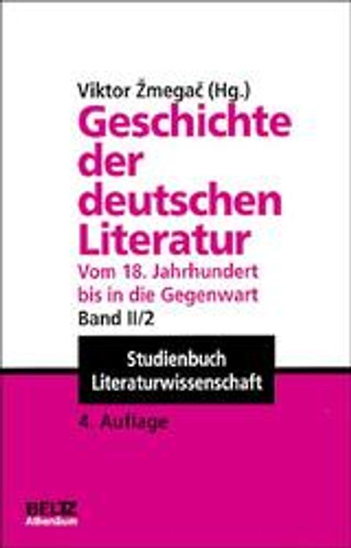 Geschichte der deutschen Literatur vom 18. Jahrhundert bis zur Gegenwart
