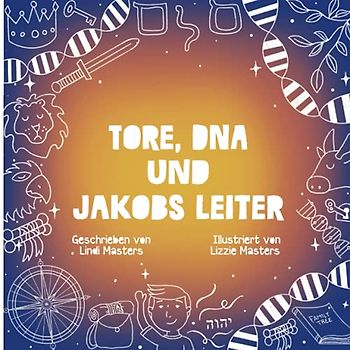 Tore, DNA und Jakobs Leiter