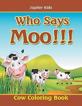 Who Says Moo!!!
