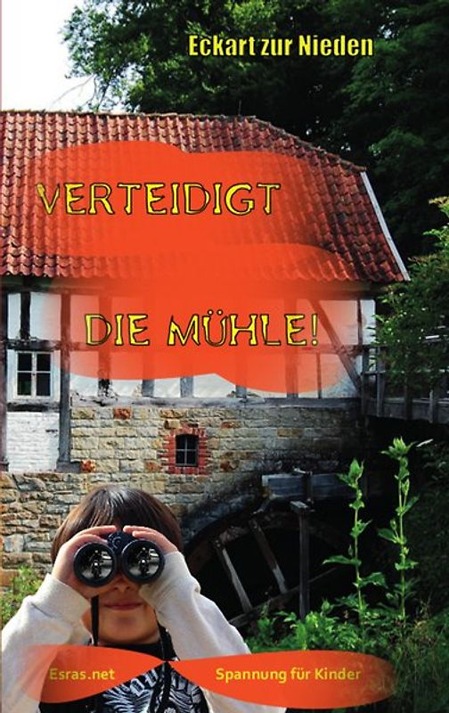 Verteidigt die Mühle!