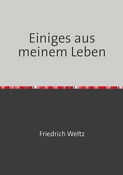Einiges aus meinem Leben