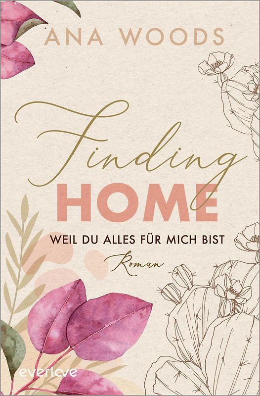 Finding Home – Weil du alles für mich bist