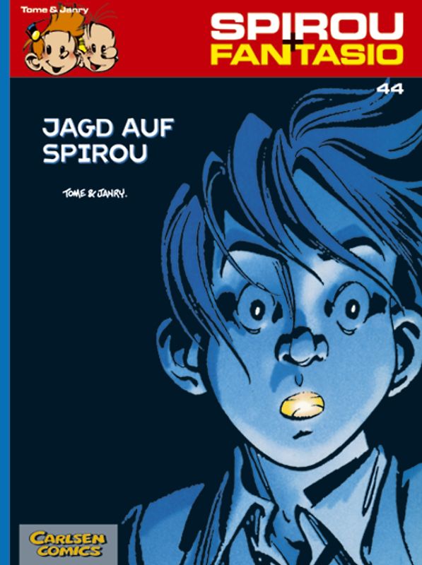 Spirou und Fantasio 44: Jagd auf Spirou