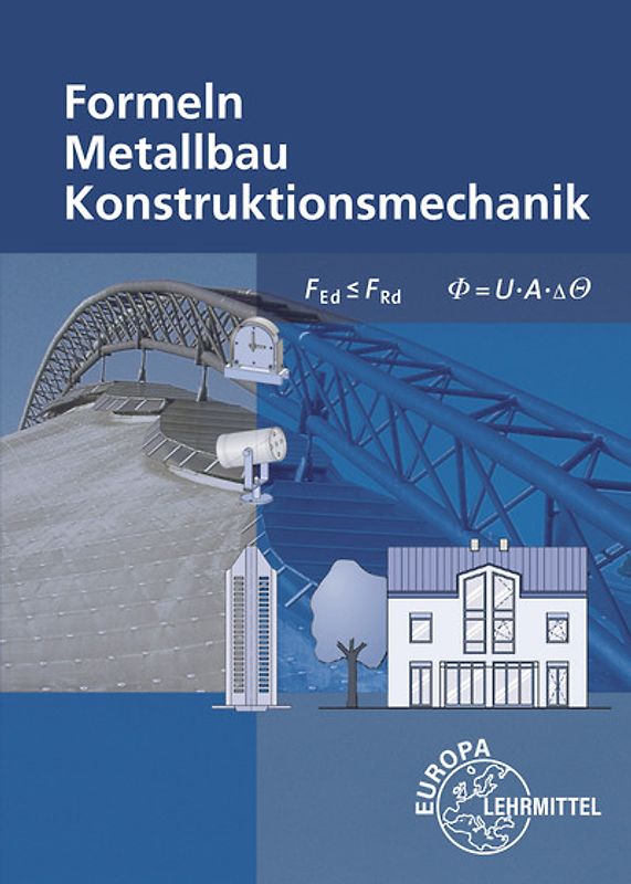 Formeln Metallbau Konstruktionsmechanik