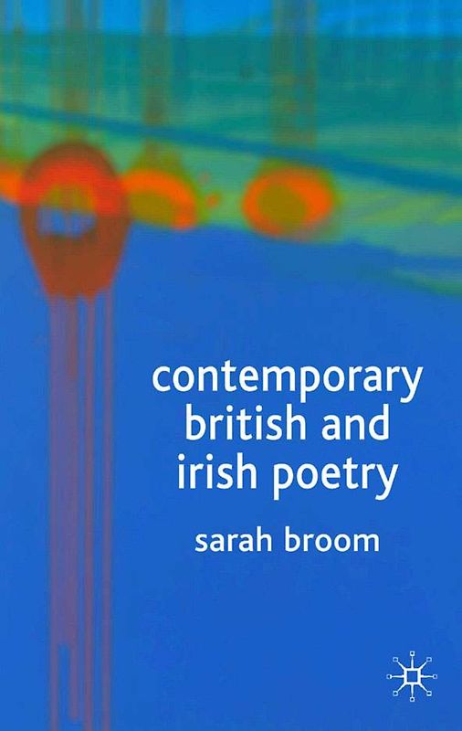 Contemporary British and Irish Poetry
