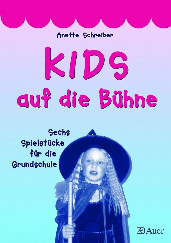 KIDS auf die Bühne, Band 1