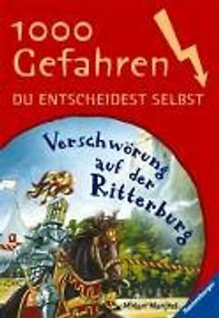 Verschwörung auf der Ritterburg