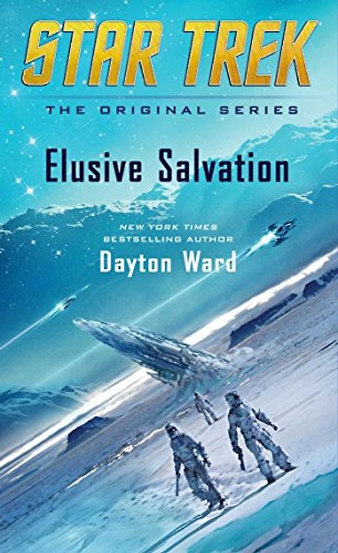 Elusive Salvation (Star Trek: The Original Series) - Ward, Dayton